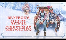 Renfroe's White Christmas | Full Movie | Christmas Classic | Nicholas Todd | Daniel Glover