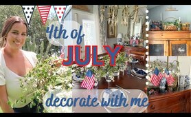 4th of July Decorate With Me! RED WHITE AND BLUE home decor 